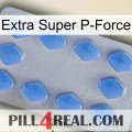 Extra Super P-Force 21